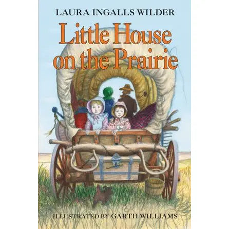 Little House On the Prairie : Laura Ingalls Wilder